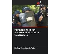Formazione di un sistema di sicurezza territoriale