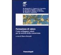 Formazione di valore. Come sviluppare valori per la società della conoscenza