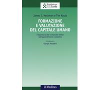 Formazione e valutazione del capitale umano. L'importanza dei «ch