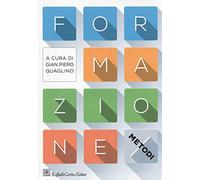 Formazione. I metodi