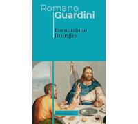 Formazione liturgica. Nuova ediz.