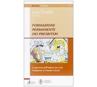 Formazione permanente dei presbiteri. L'esperienza dell'Istituto San Luca