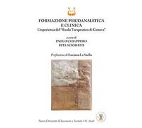 Formazione psicoanalitica e clinica. L’esperienza del «ruolo terapeutico di Genova»