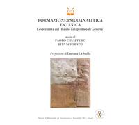 Formazione psicoanalitica e clinica. L’esperienza del «ruolo terapeutico di Genova»