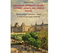 Formazione, università e ricerca in Europa, America, Asia, Africa e Oceania. Rif