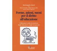 Forme, azioni, suoni per il diritto all'educazione
