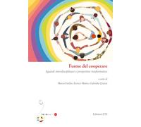 Forme del cooperare. Sguardi interdisciplinari e prospettive trasformative