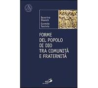Forme del popolo di Dio tra comunità e fraternità
