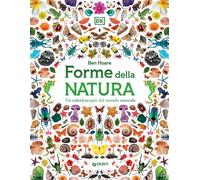 Forme della natura. Ediz. a colori - Hoare Ben