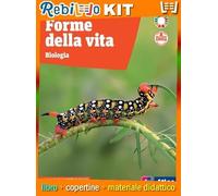 FORME DELLA VITA (9788826823195) - Libro Scolastico + Kit Scuola con Copertine Rebillo