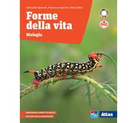Forme della vita. Per le Scuole superiori. Con e-book. Con espansione online