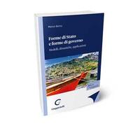 Forme di Stato e forme di governo. Modelli, dinamiche, applicazioni