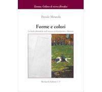Forme e colori. Le radici filosofiche nell’estetica di Kandinskij e Malevič