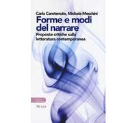 Forme e modi del narrare. Proposte critiche sulla letteratura contemporanea