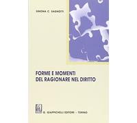Forme e momenti del ragionare nel diritto