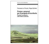 Forme e processi per il progetto di territorio. Pratiche e prospettive nella Sicilia occidentale