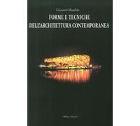 Forme e tecniche dell'architettura contemporanea - [Officina Edizioni]