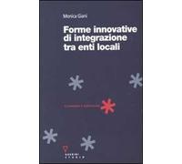 Forme innovative di integrazione tra enti locali