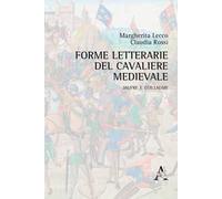 Forme letterarie del cavaliere medievale. Jaufre e Guillaume