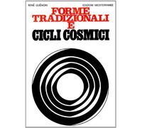 Libri Rene Guenon - Forme Tradizionali E Cicli Cosmici