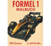 „Formel 1 zum Ausmalen - Das große Rennwagen-Malbuch für Kinder & Erwachsene“: A4 Format