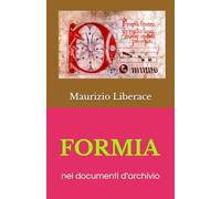 Formia: nei documenti d'archivio: 24