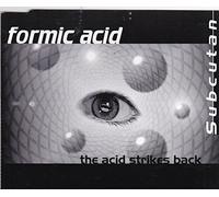 Formic Acid - The Acid Strikes Back
