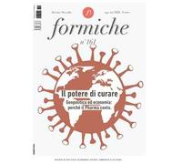 Formiche (2020). Vol. 161: potere di curare, Il.
