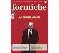 Formiche (2024). Vol. 204: Il paziente inglese