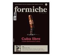 Formiche (2026). Vol. 225: Cuba libre. L'anno dell'America Latina