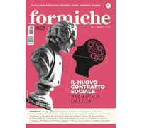 Formiche. Il nuovo contratto sociale all'epoca dell'IA (2026) (Vol. 224)