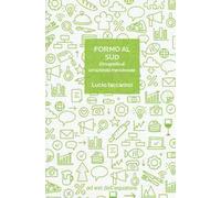 Formo al Sud. Etnografia di un'azienda meridionale