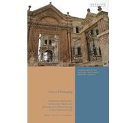 Forms of Belonging: Armenian Architects, Vernacular Style and Architectural Placemaking in the Ottoman East