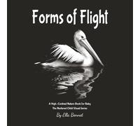 Forms of Flight: A High-Contrast Nature Book for Baby
