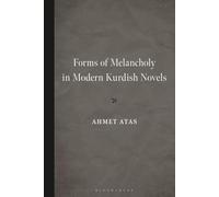 Forms of Melancholy in Modern Kurdish Novels