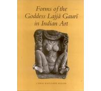 Forms of the Goddess Lajja Gauri in Indian Art
