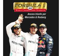 Formula 1. Annuario fotografico del campionato 2016. Ediz. multilingue