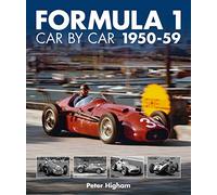 Formula 1: Car by Car 1950-59