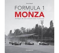 Formula 1 & Monza Immagini Di Una Corsa/A Race In Pictures