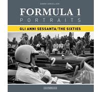 Formula 1 portraits. Gli anni Sessanta. Ediz. italiana e inglese
