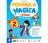 Formula magica. 2 Con Letture, Matematica con eserciziario, Discipline, La...