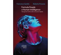 Formula People e Human Intelligence. Management nell'era della innovazione...