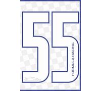Formula Racing Notebook: Notebook with Driver Number | Ultimate Motorsport Fan Journal for Speed | Perfect Gift for Racing Fans, Car Lovers & Track Day Notes