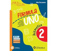 Formula uno. Corso di matematica per la scuola secondaria di primo grado. Con Aritmetica, Geometria, Quaderno delle risorse. Per la Scuola media. Con e-book (Vol. 2)
