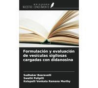 Formulación y evaluación de vesículas sigilosas cargadas con didanosina