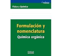 Formulación y Nomenclatura Química Orgánica ESO/Bachillerato