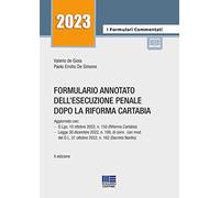 Formulario annotato del processo penale dopo la riforma Cartabia