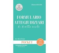 Formulario atti giudiziari di diritto civile