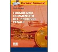 Formulario commentato del processo penale. Con CD-ROM