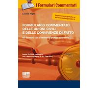 Formulario commentato delle unioni civili e delle convivenze di fatto. Con CD-ROM